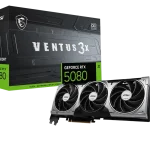 MSI GeForce RTX 5080 16G VENTUS 3X OC