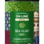 ON LINE BATH SALT FOAM BRASILIAN VIBES 480 G