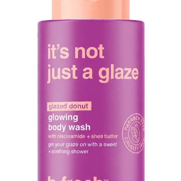 B.FRESH BODY WASH ITS NOT JUST A GLAZE 473 ML